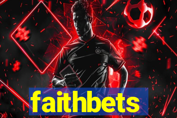 faithbets