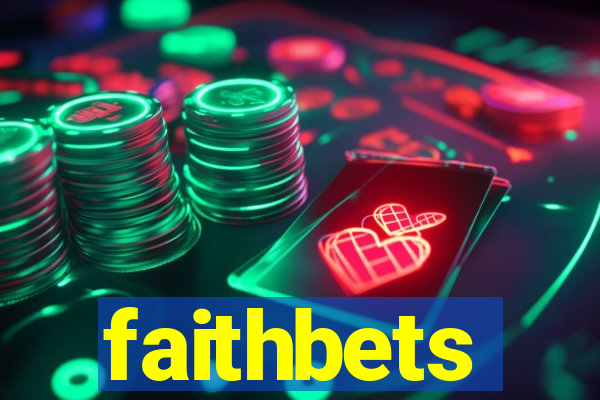 faithbets