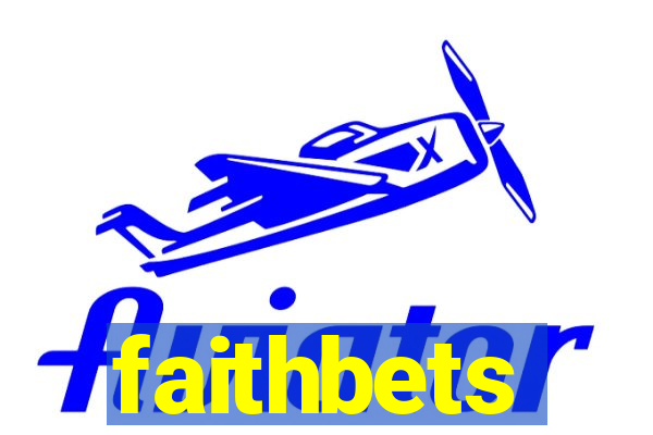 faithbets