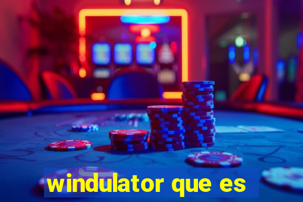windulator que es