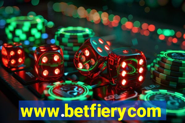 www.betfierycom