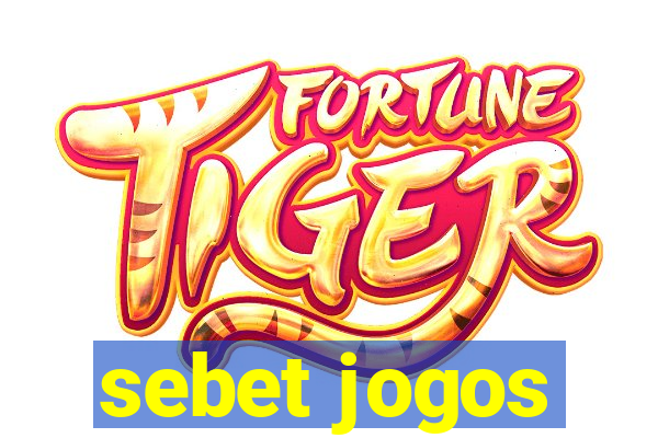 sebet jogos