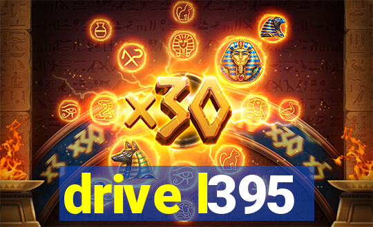 drive l395