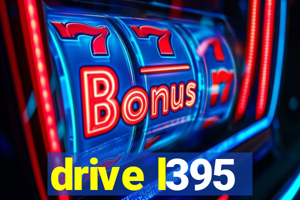 drive l395