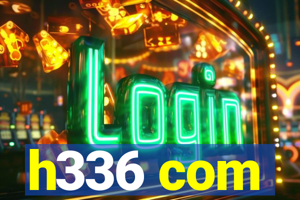 h336 com