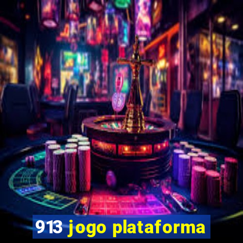913 jogo plataforma