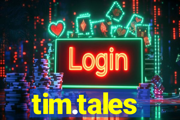 tim.tales