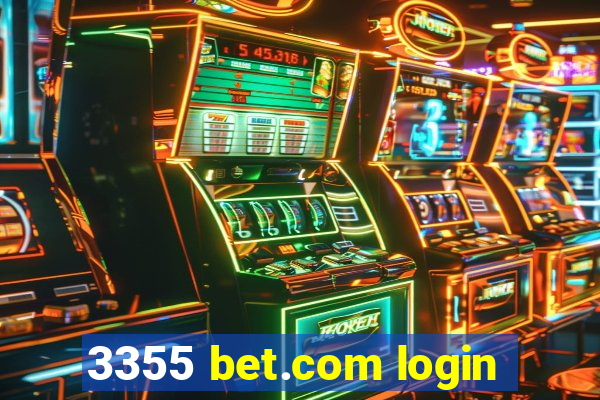 3355 bet.com login