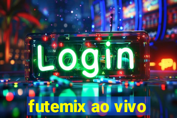 futemix ao vivo