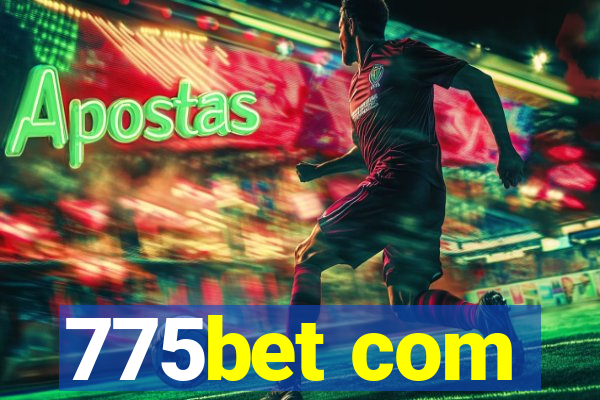 775bet com