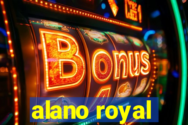 alano royal