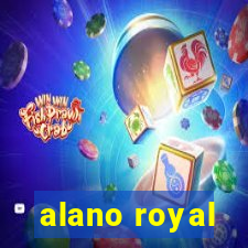 alano royal
