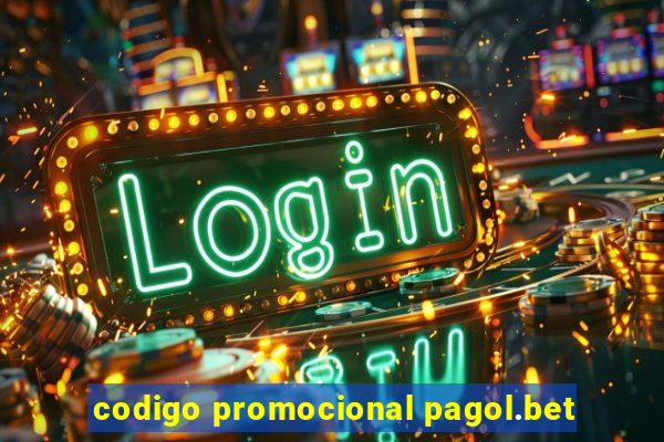 codigo promocional pagol.bet