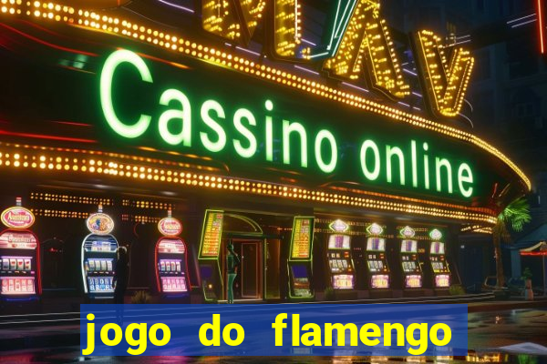 jogo do flamengo ao vivo multicanais