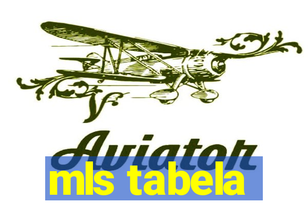 mls tabela