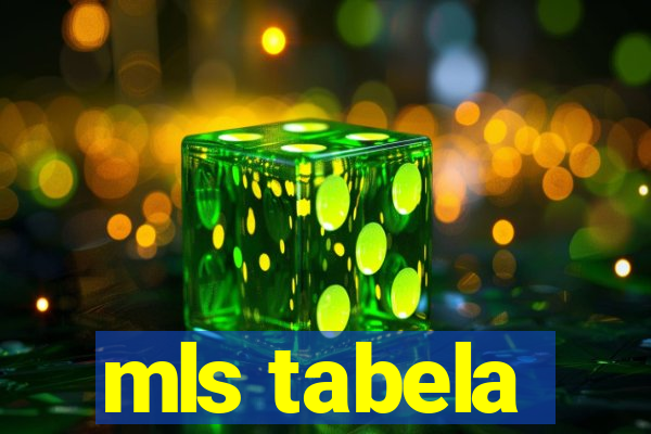 mls tabela