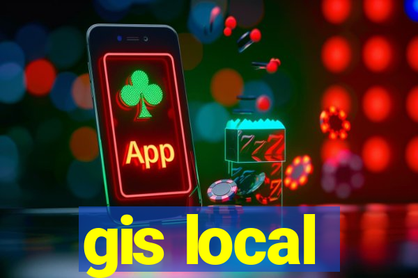 gis local