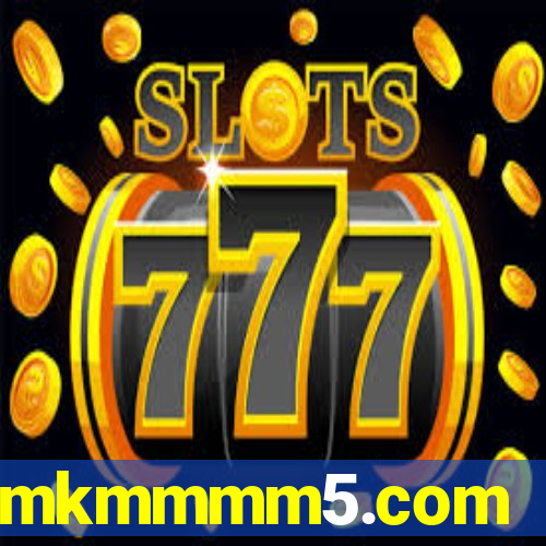 mkmmmm5.com