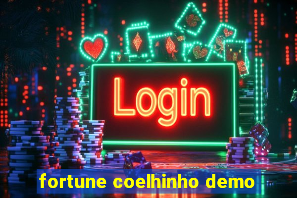 fortune coelhinho demo