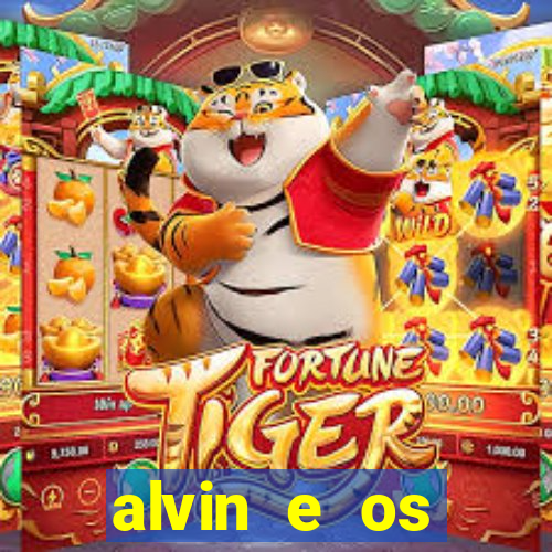 alvin e os esquilos redecanais