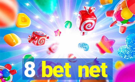 8 bet net