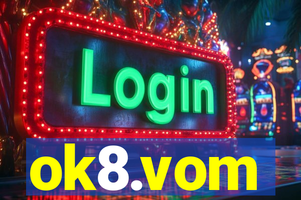 ok8.vom