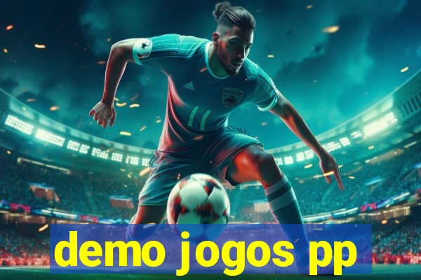 demo jogos pp