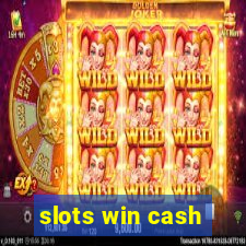slots win cash