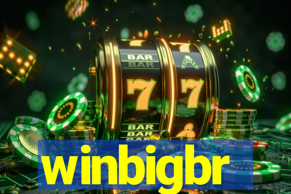 winbigbr