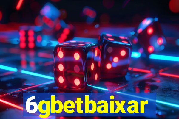 6gbetbaixar