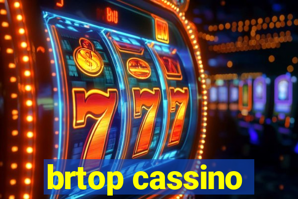 brtop cassino