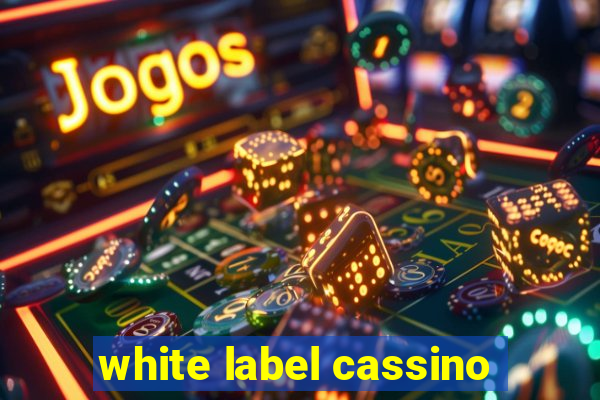 white label cassino