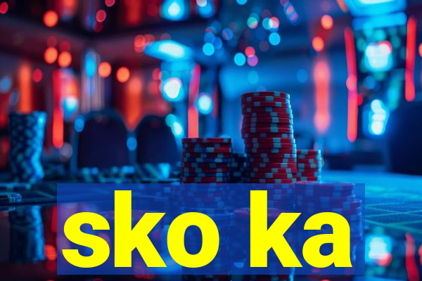 sko ka