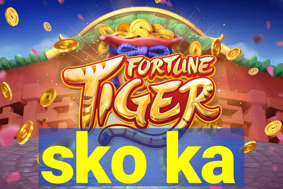 sko ka