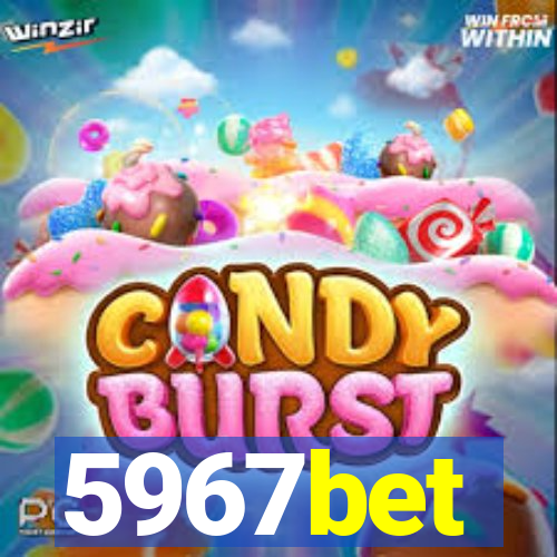 5967bet