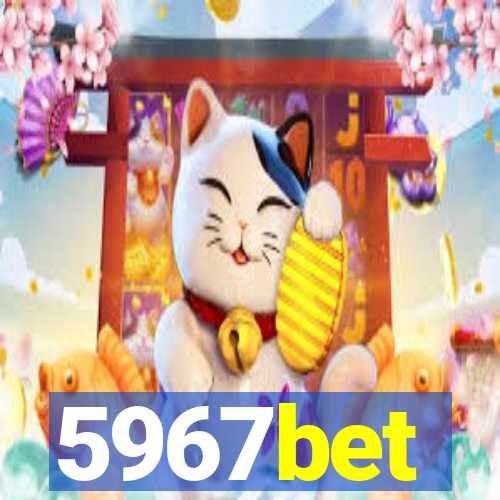 5967bet