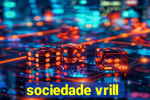 sociedade vrill