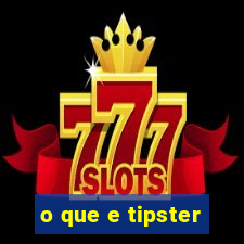o que e tipster