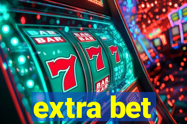 extra bet