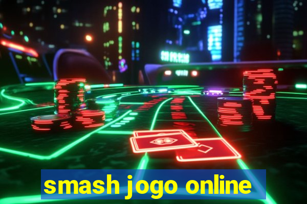 smash jogo online
