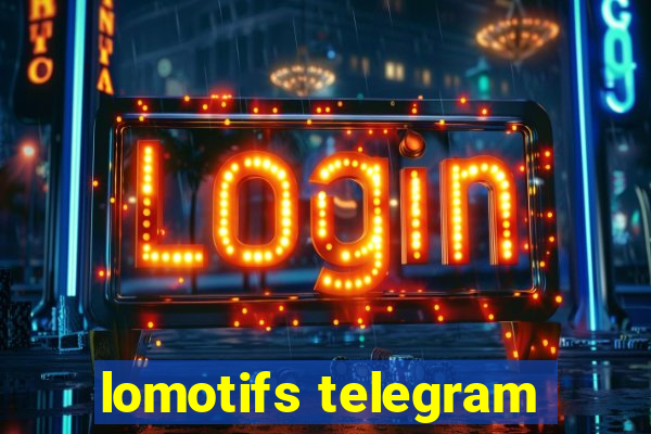 lomotifs telegram