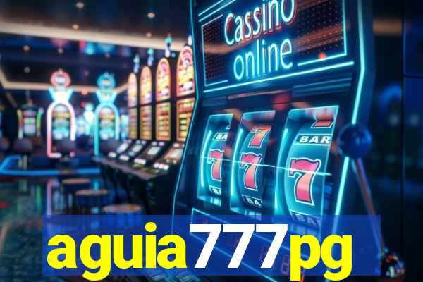 aguia777pg