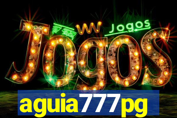 aguia777pg