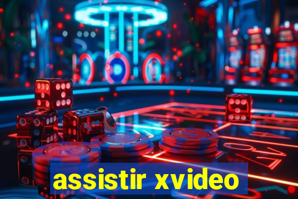 assistir xvideo