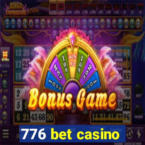 776 bet casino