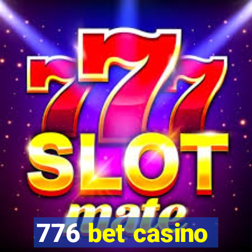 776 bet casino