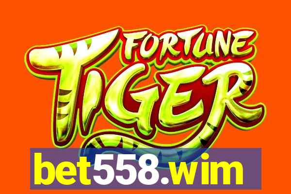bet558.wim