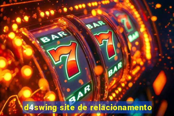 d4swing site de relacionamento