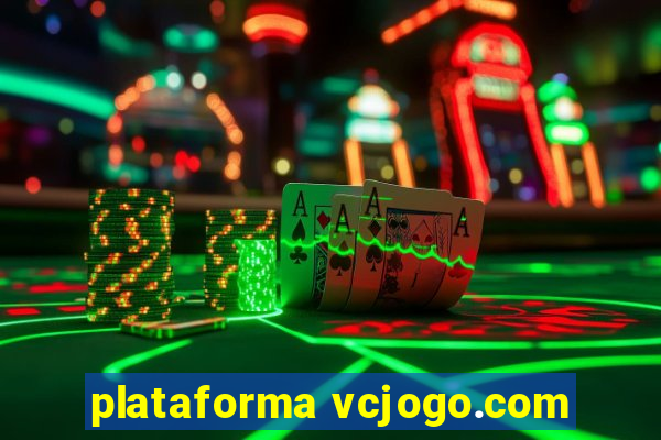 plataforma vcjogo.com