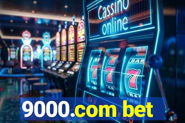 9000.com bet